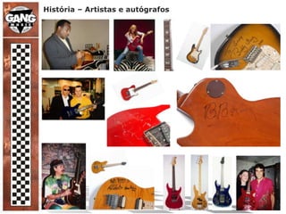História – Artistas e autógrafos