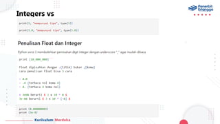Integer Vs Flouter PPT SMA XI Belajar Python pertemuan 1.ppsx