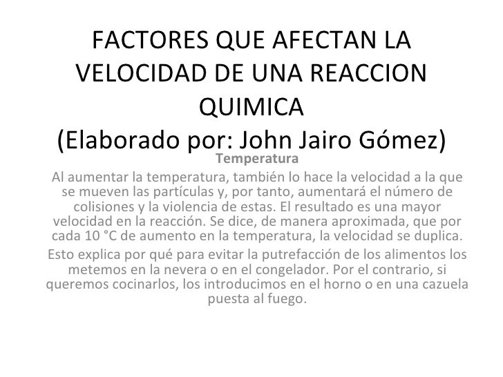 Ppt sobre factores que afectan la velocidad de una reacion quimica y Ppt sobre factores que afectan la velocidad de una reacion quimica y