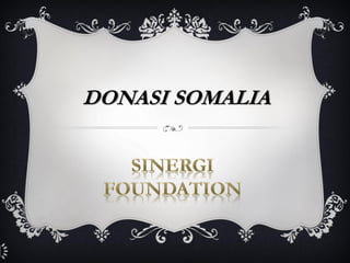 DONASI SOMALIA
 