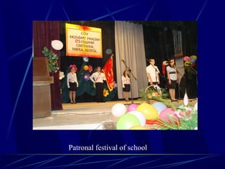 Patronal festival of school
 