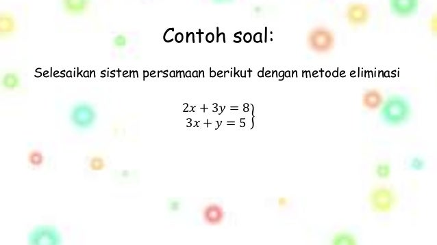 Ppt Sistem Persamaan Linear Dua Variabel