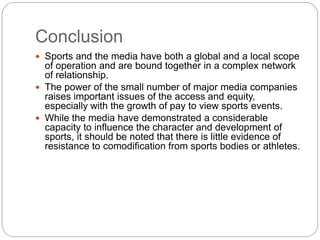 Conclusion In Sports sport and media | PPTX