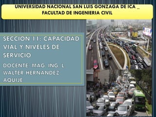UNIVERSIDAD NACIONAL SAN LUIS GONZAGA DE ICA _
FACULTAD DE INGENIERIA CIVIL
 