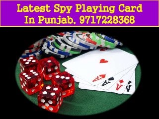 Latest Spy Playing Card
In Punjab, 9717228368
 