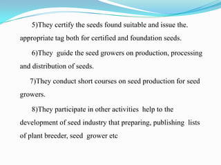 Seed production agency and seed marketing in India