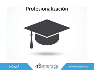 Profesionalización
 