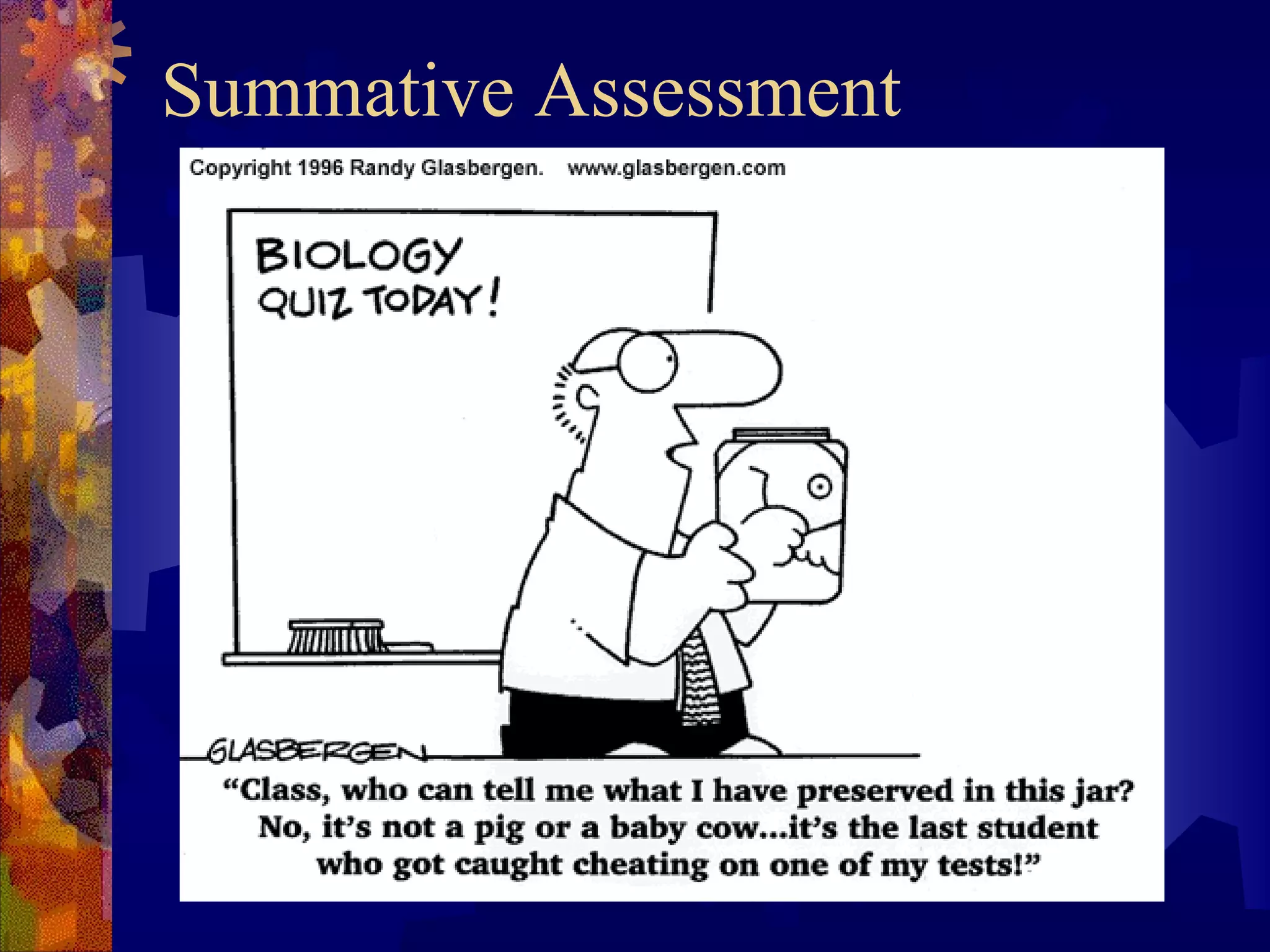 Summative Assessment
 