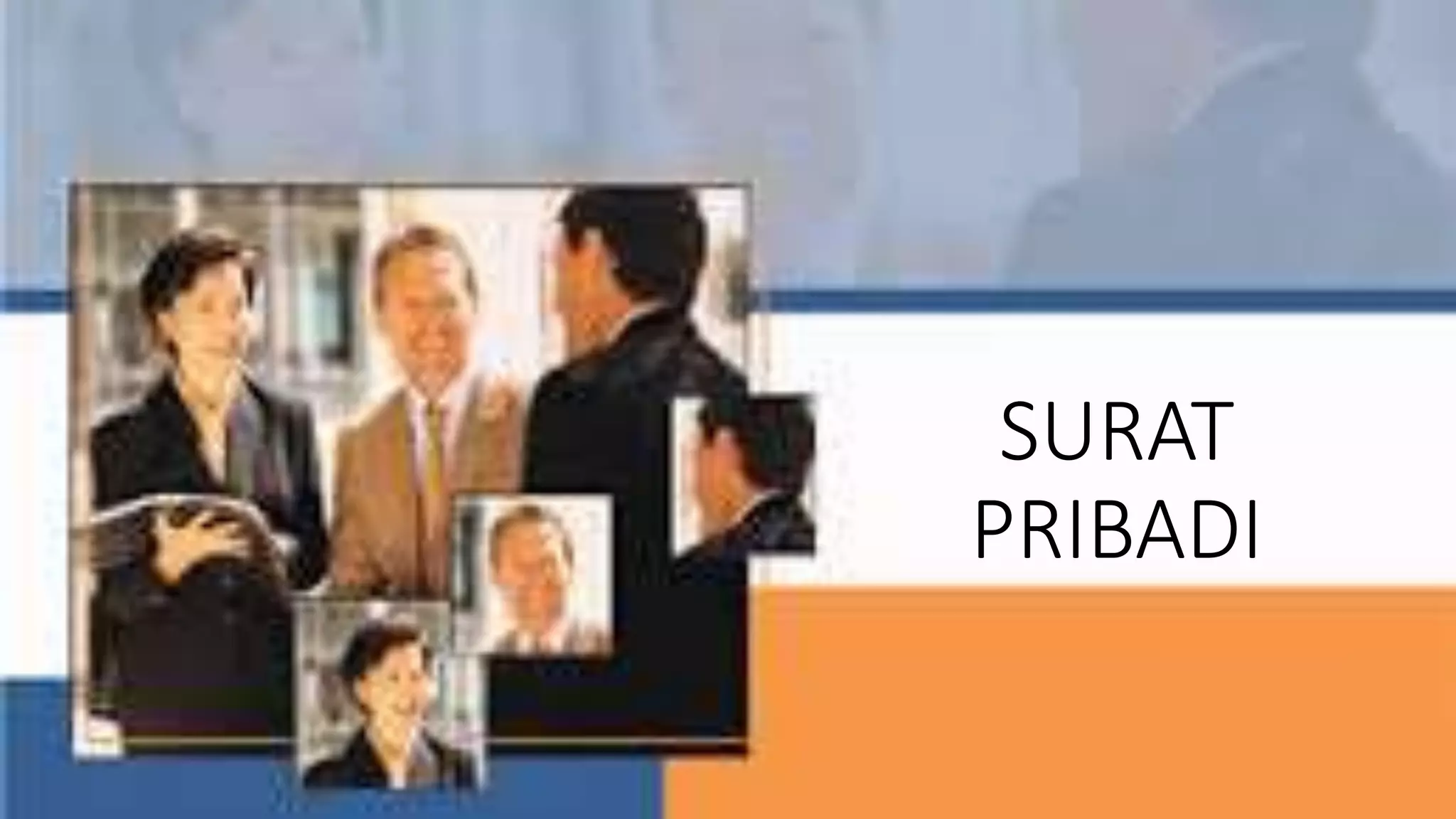 Ppt surat pribadi | PPTX