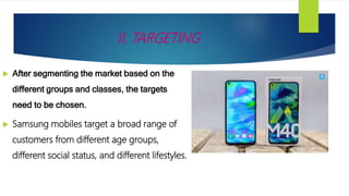 Samsung Segmentation, Targeting & positioning