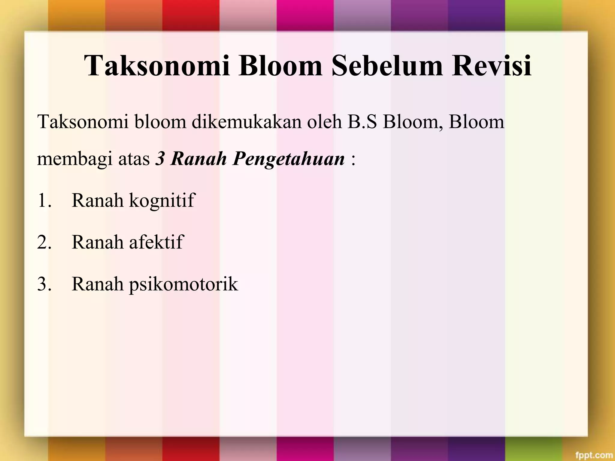 Ppt taksonomi bloom revisi & taksonomi marzano | PPTX