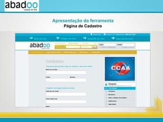 Página de Cadastro Apresentação da ferramenta 