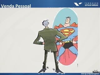 Venda Pessoal
 
