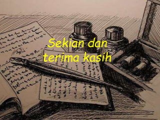 Sekian dan
terima kasih
 