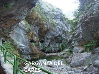 GARGANTA DEL
CARES          08/07/2012
 