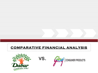 COMPARATIVE FINANCIAL ANALYSIS vs.  