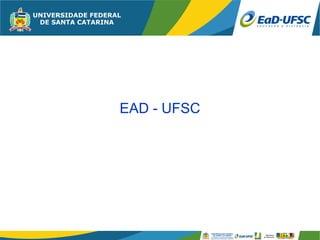 EAD - UFSC
 