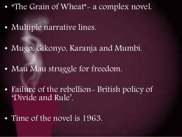 Betrayal Themes In Literature | theme of betrayal in the grain of wheat by ngugi wa thiongo Betrayal Themes In Literature | theme of betrayal in the grain of wheat by ngugi wa thiongo