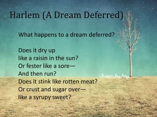 a dream deferred by langston hughes theme