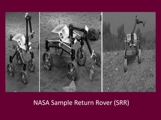 NASA Sample Return Rover (SRR)
 