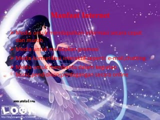 Manfaat InternetMedia untuk mendapatkan informasi secara cepat dan murah