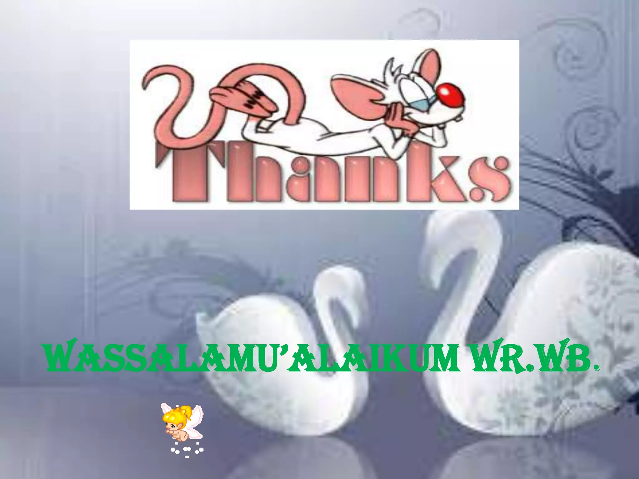 Wassalamu’alaikum Wr.Wb.