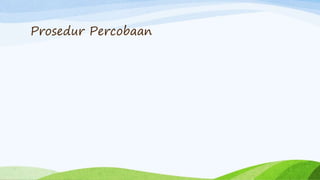 Prosedur Percobaan
 
