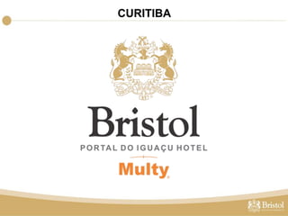 CURITIBA 
BRISTOL PORTAL DO IGUAÇU HOTEL 
Av. das Torres, 8325 - Uberaba - Curitiba/PR (41) 3151-8700 
• 136 apartamentos 
• Amplo espaço 
para eventos 
• Fitness Center 
• Bar 
• Estacionamento 
• Restaurante 
• Room Service 
• 5 minutos do Aeroporto Afonso Pena 
• 5 minutos do Shopping São José 
• 15 minutos da Rodoferroviária 
• 20 minutos do centro de Curitiba 
ÓTIMO ESPAÇO PARA EVENTOS 
PARA ATÉ 340 PESSOAS 
CATEGORIA SUPERIOR 
 