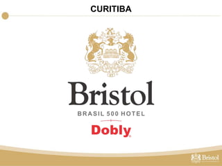 CURITIBA 
BRISTOL BRASIL 500 HOTEL 
Rua Desembargador Motta, 1499 - Batel - Curitiba/PR - (41) 3021-1500 
• 114 apartamentos 
• 2 salas para eventos 
• Fitness Center 
• Bar 
• Churrasqueira 
• Estacionamento 
• Restaurante 
• Room Service 
• 10 minutos do Hospital de Clínicas 
• 10 minutos da Rodoferroviária 
• 25 minutos do Aeroporto Afonso Pena 
REGIÃO NOBRE DE CURITIBA 
LUXO E SOFISTICAÇÃO 
 