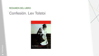 RESUMEN DEL LIBRO
1
PORTADA
Confesión. Lev Tolstoi
 