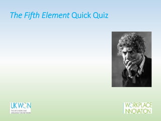 The Fifth Element Quick Quiz
 