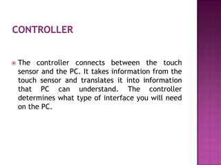 Ppt Touch Screen Sensor12 | PPTX | Operating Systems | Computer ...