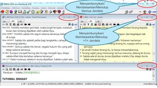 Menyembunyikan/
Membesarkan/Menutup
=1= Jendela
Menyembunyikan/
Membesarkan/Menutup
Semua Jendela
 