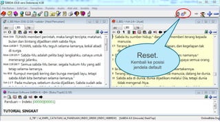 Reset.
Kembali ke posisi
jendela default
 