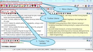 2. Toolbar Utama
1. Menu Utama
3. Toolbar / TAB
Jendela
3. Toolbar / Tab
Jendela
 