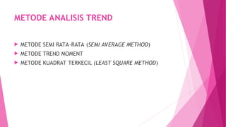 Metode Semi Rata Rata Slide PPT Trend dan Variasi Musim forecasting | PPT