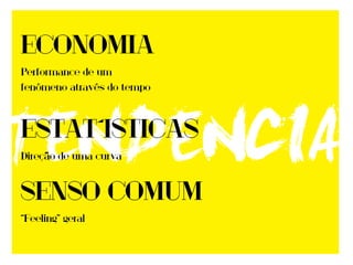 Coolhunting para novos produtos