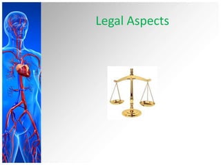 Legal Aspects
 