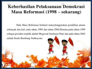 Demokrasi pada Era Reformasi