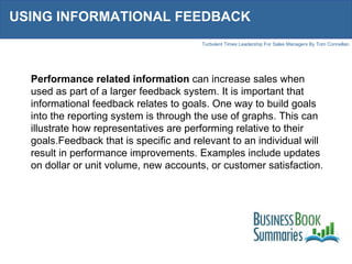 USING INFORMATIONAL FEEDBACK  Performance related information  can increase sales when used as part of a larger feedback s...