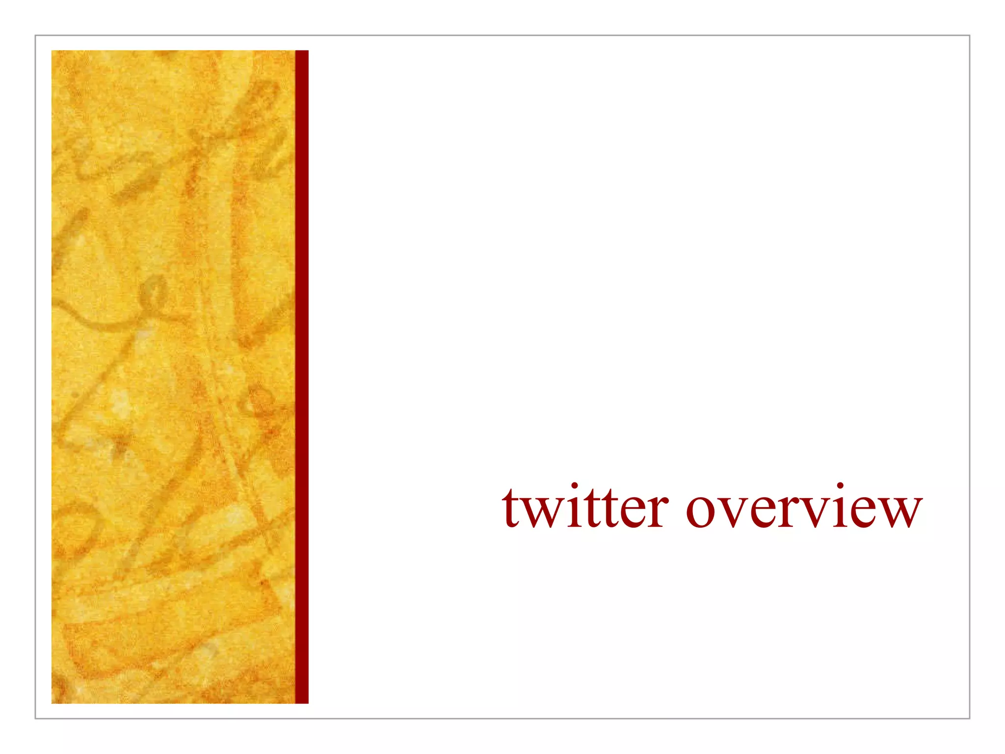 twitter overview 