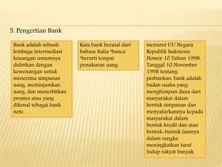 uang dan perbankan di indonesia | PPT