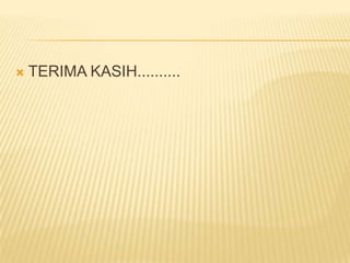  TERIMA KASIH..........
 