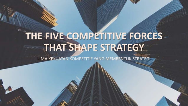 The Five Competitive Forces That Shape Strategy Pdf The Five Competitive Forces That Shape Strategy | PPT