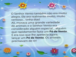Ppt um pé de vento