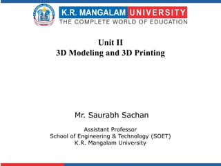 PPT_Unit-2.pptx of 3 d printing and 3d modelling | PPTX