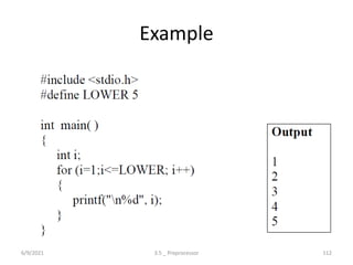 Example
6/9/2021 3.5 _ Preprocessor 112
 