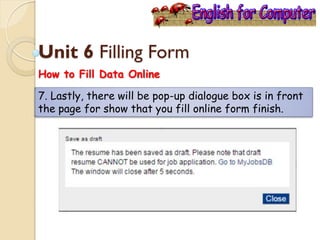 English for Computer Unit 6 Filling Form | PPT