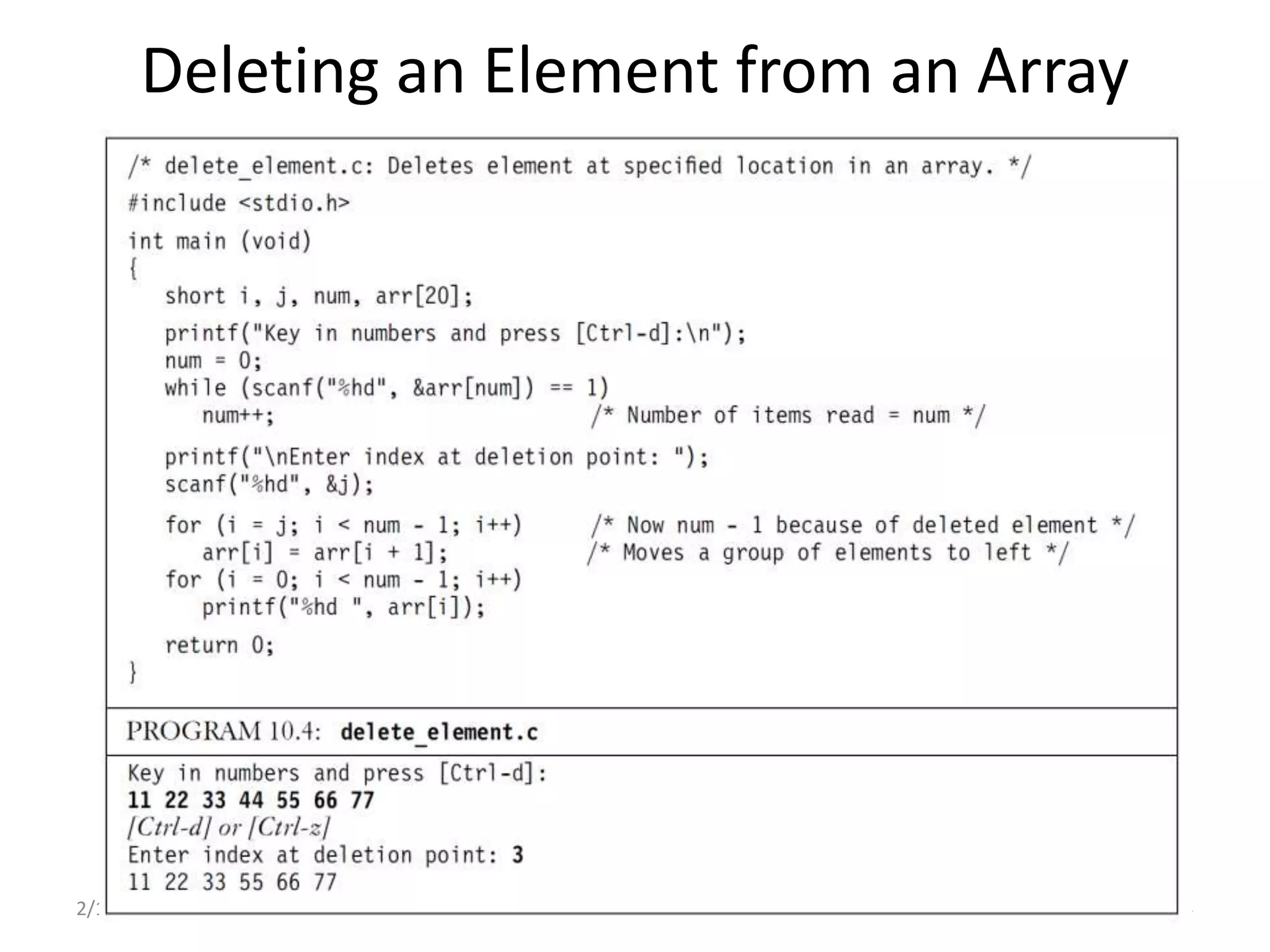 Deleting an Element from an Array
2/11/2021 3.1 Arrays 14
 