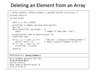 Deleting an Element from an Array
2/11/2021 3.1 Arrays 14
 